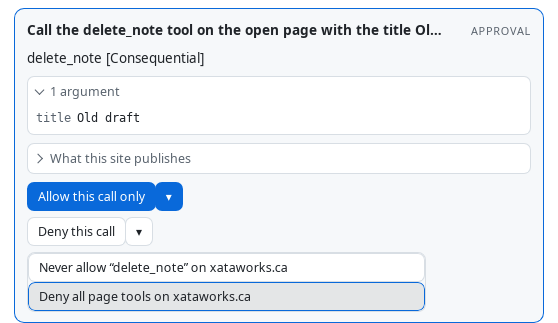 The confirmation card with its refusal menu open: Never allow &ldquo;delete_note&rdquo; on xataworks.ca; Deny all page tools on xataworks.ca.