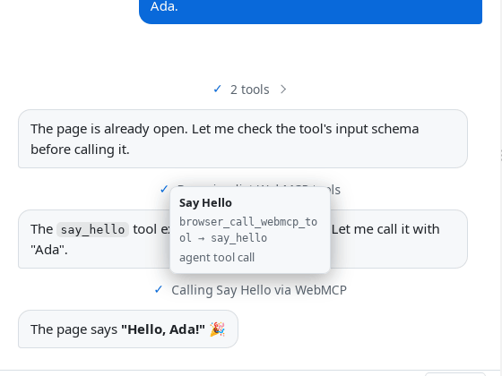 The chat, cropped. A run of lines: Browsing list tabs, Browsing list WebMCP tools, Calling Say Hello via WebMCP. A tooltip over one of them reads Say Hello, browser_call_webmcp_tool → say_hello, agent tool call.